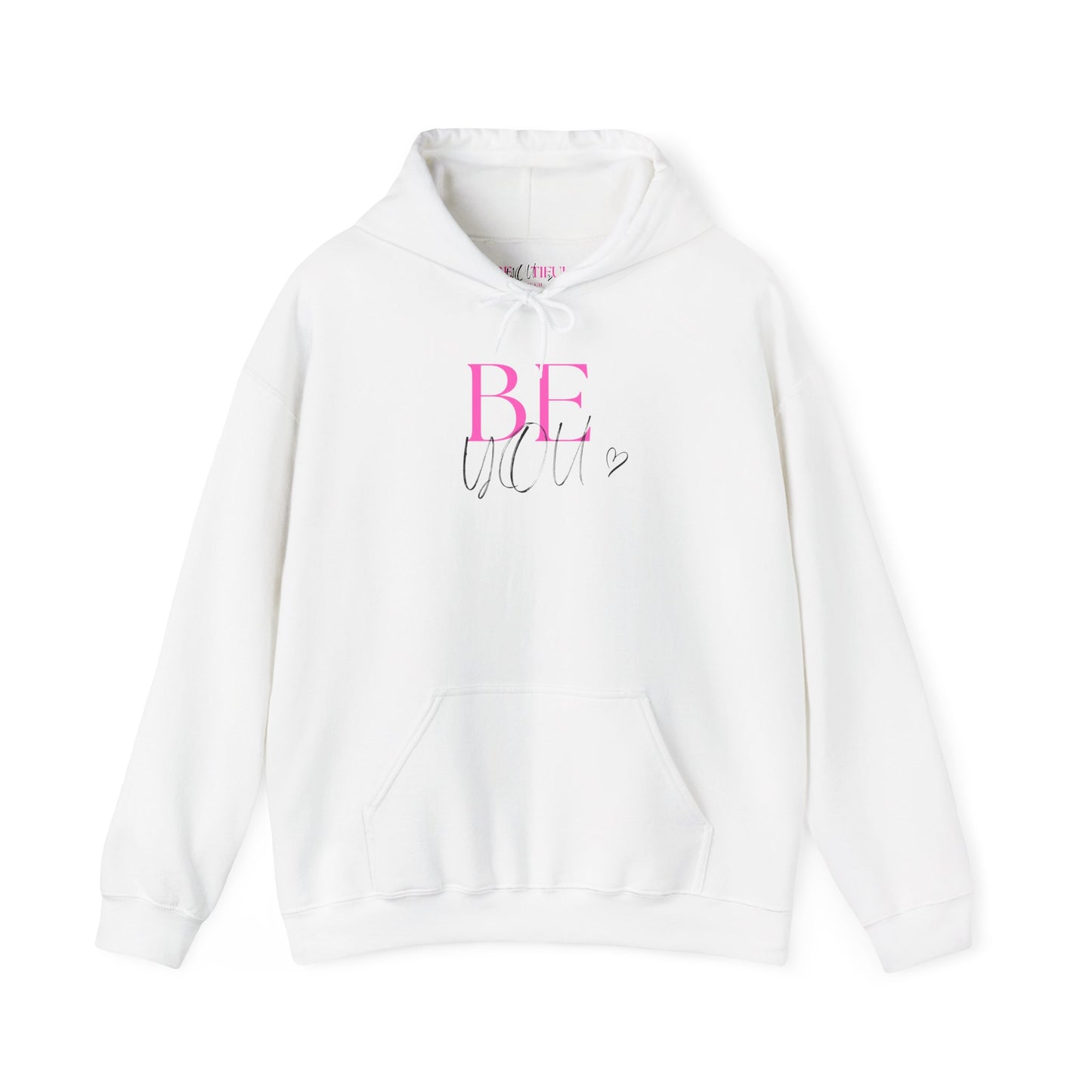 BE YOU Hoodie Sweatshirt