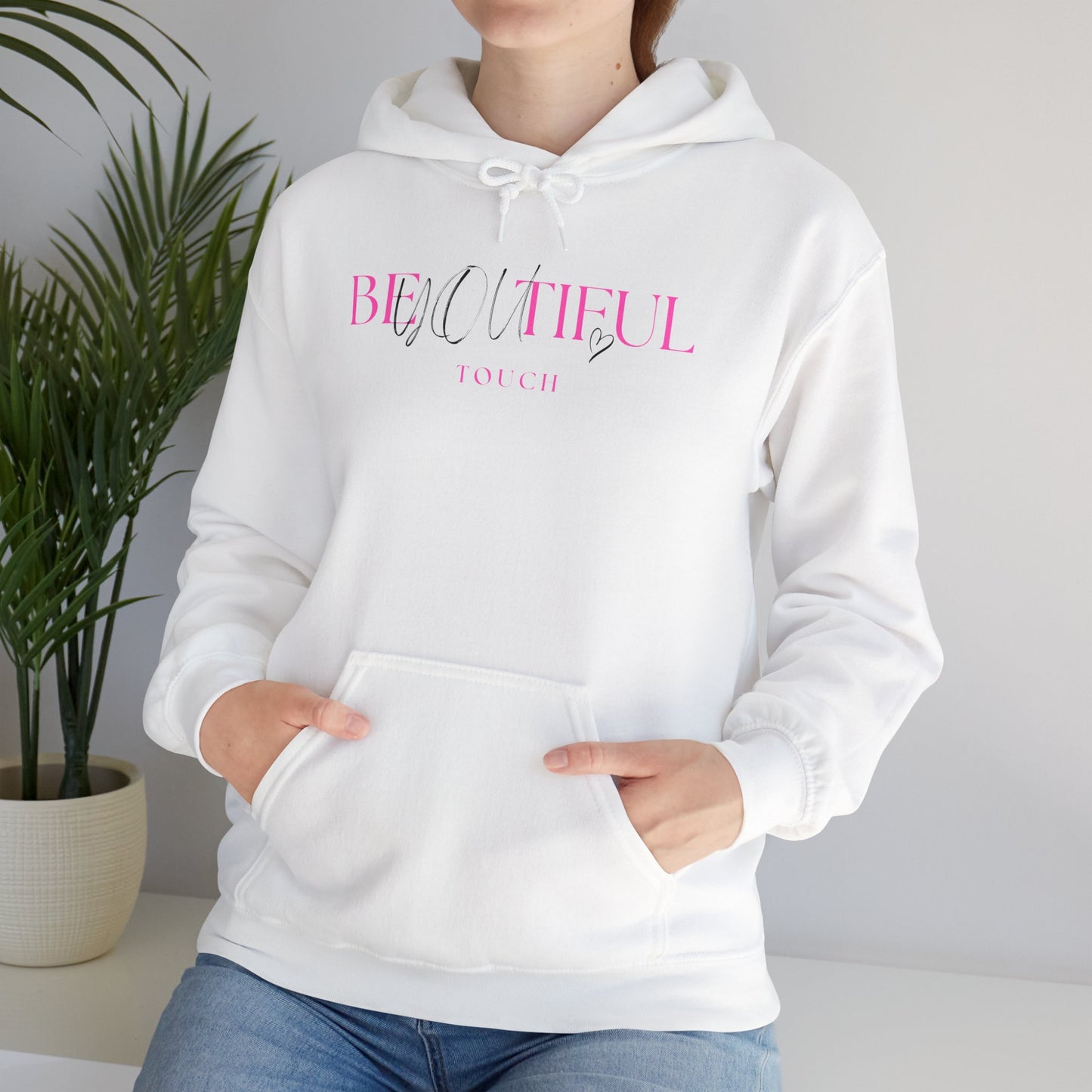 BeYOUtiful TOUCH Design Hoodie