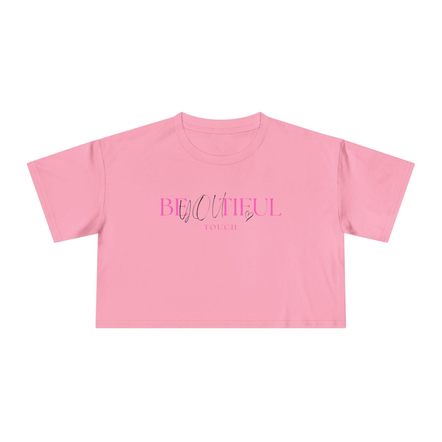 BeYOUtiful TOUCH Women's Crop Tee