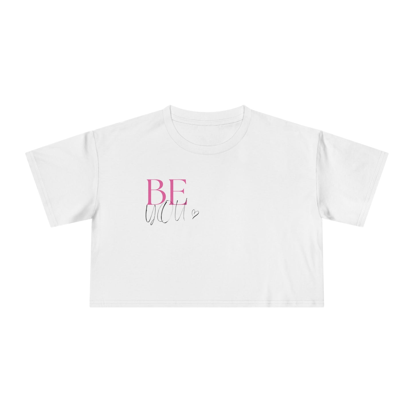 BE YOU Women's Crop Tee