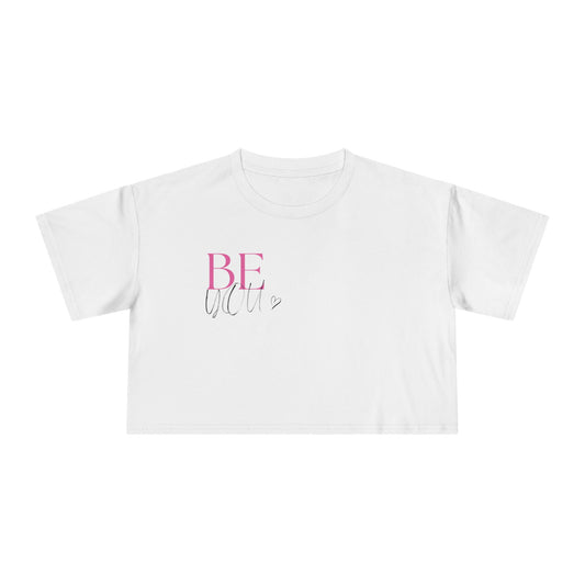 BE YOU Women's Crop Tee