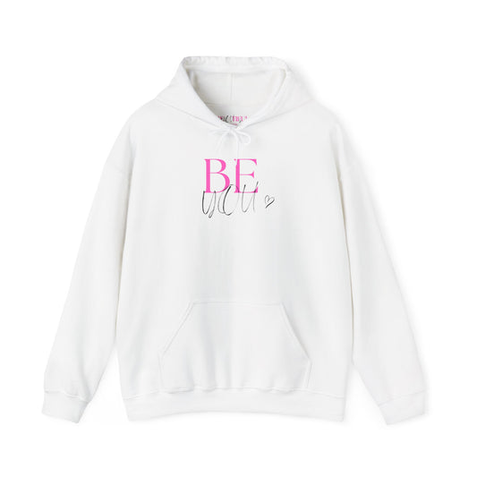 BE YOU Hoodie Sweatshirt