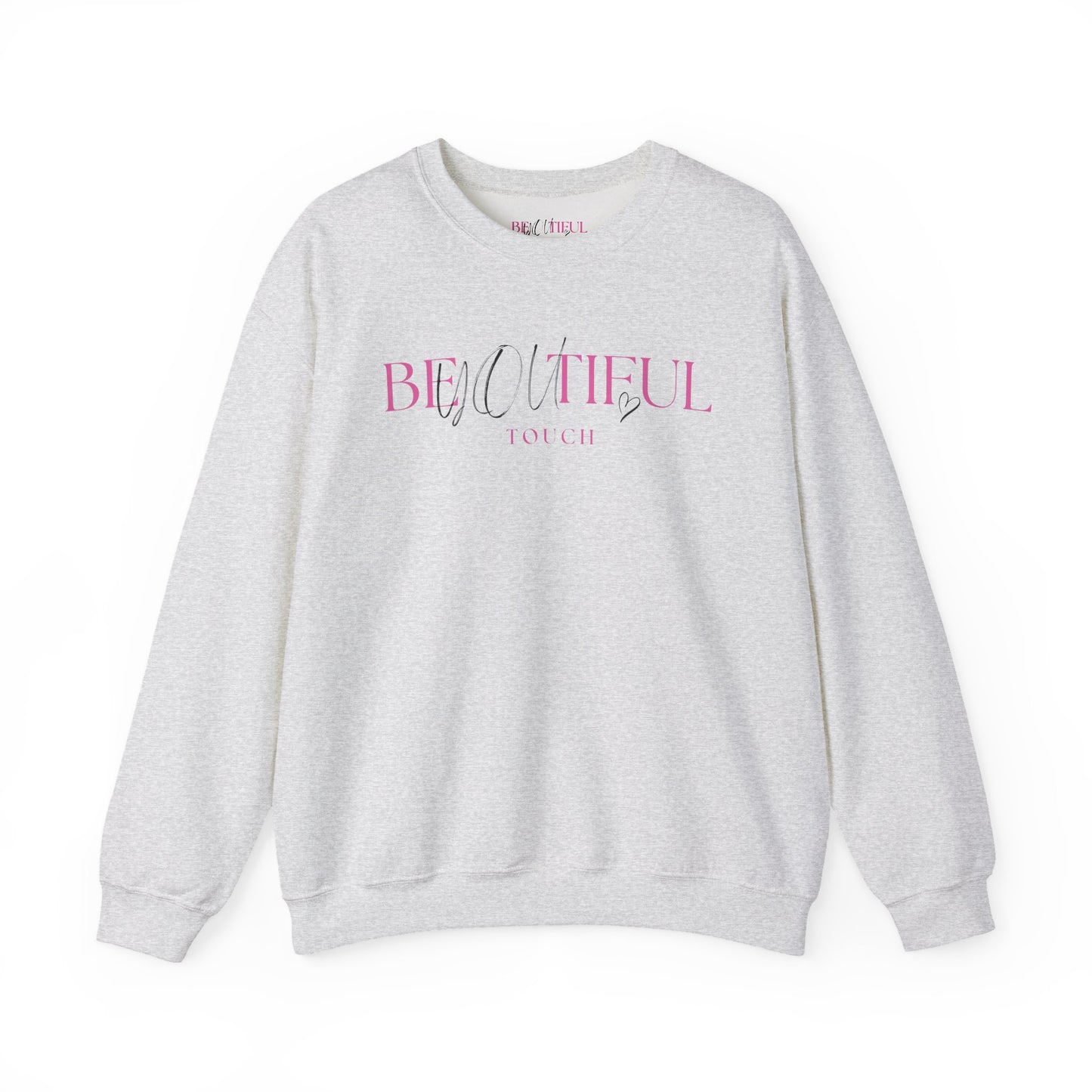 BeYOUtiful TOUCH Crewneck Sweatshirt