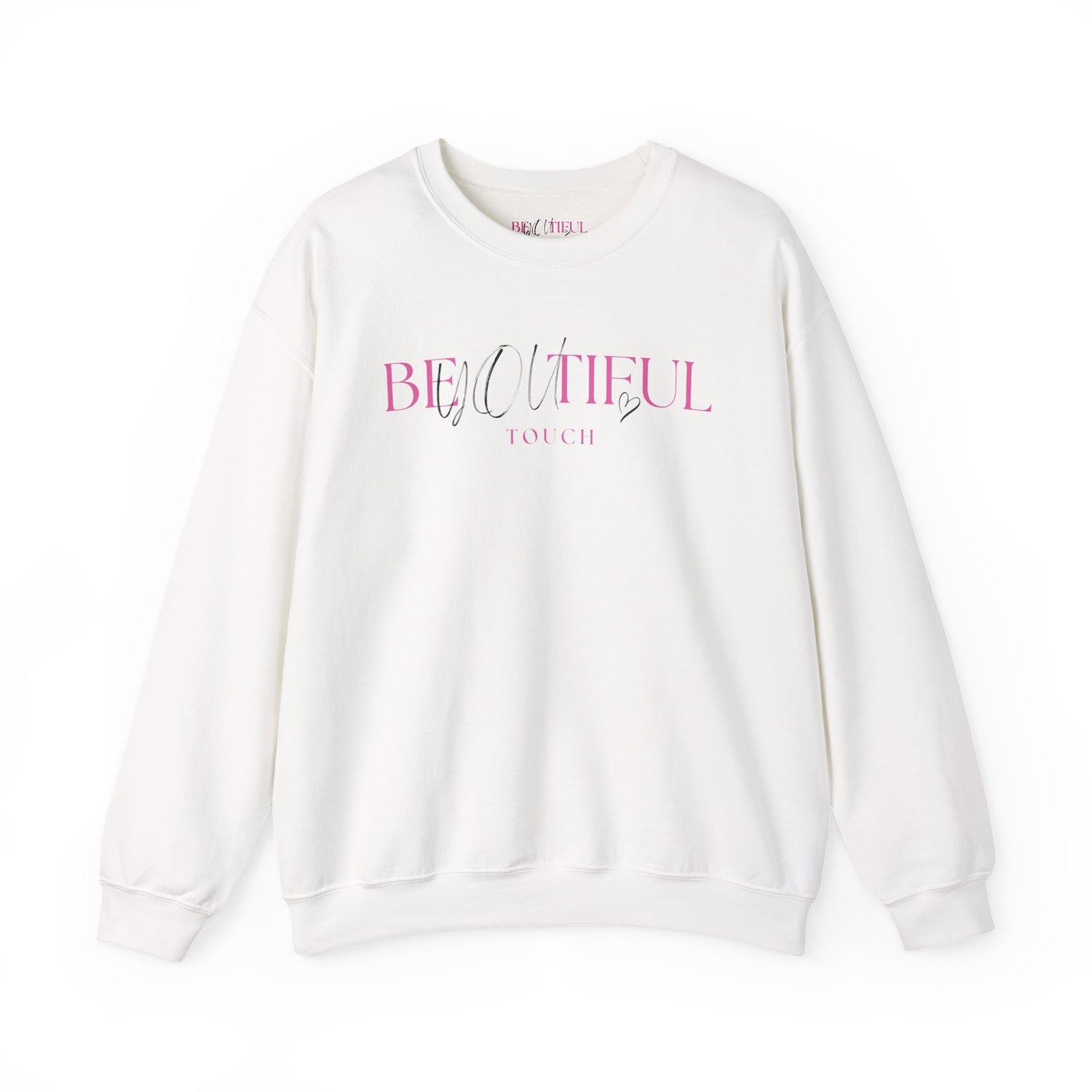 BeYOUtiful TOUCH Crewneck Sweatshirt