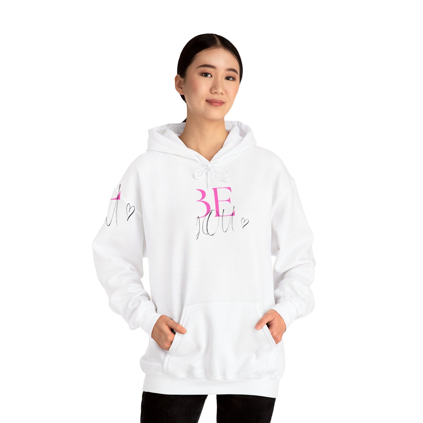 BE YOU Hoodie Sweatshirt